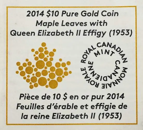 2014 Gold Maple Elizabeth II $10  Coin With Box with Cert Royal Canadian Mint with cert