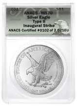 2021 Silver Bullion 1 Ounce Eagle Type 2  ANACS MS-70