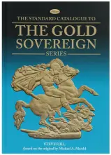 The Gold Sovereign Series Book - 3rd Edition by Steve Hill